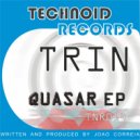 Trin - Quasar (Dj Pablishhh! Remix)