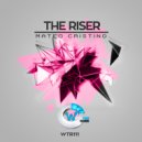 Mateo Cristino - The Riser ()