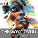 MD Dj & Lara Green - The Way To You (feat. Lara Green) (Extended Version)