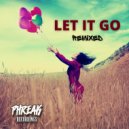 Phlipsyde  - Let It Go