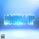 Bailey Snow - Double Up
