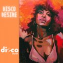 Disco Secret - Disco Desire