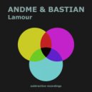 AndMe & Bastian - Lamour (Extended Mix)