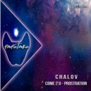 Chalov - Come 2 U (Original Mix)