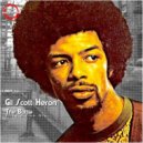 Gil Scott Heron - The Bottle