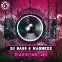 DJ Bass & Madnezz - MadBass (Original Mix)