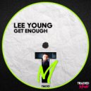 Lee Young - Get Enough (Lee Young Remix)