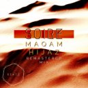 Soire - Maqam Hijaz (Remastered Mix)