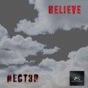 Nect3r - Believe (Original Mix)