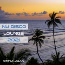 Simply Julius - NU DISCO LOUNGE CAFÉ SUMMER 2021