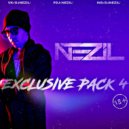 Nezil - Exclusive pack 4 (mashup partybreak) ()
