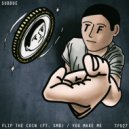 Subdue feat. SMB - Flip The Coin (Original Mix)