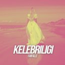 Kelebriligi - Too Me