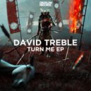 David Treble - Turn Me (Extended Mix)