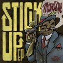 MICKEYRAE - Stick Up (Original Mix)