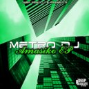 Metro Dj - Umlilo (Original Mix)