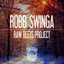 Robb Swinga - Fade Away