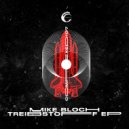 Mike Bloch - Treibstoff (Original Mix)