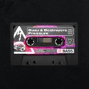 GUAU & Destroyers - Pressure (Original Mix)