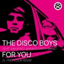 The Disco Boys ft. Manfred Mann's Earth Band - For You