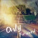 CRAZY ICE QUEEN - Only Forward (Original Mix)