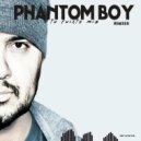 Phantom Boy - Amiga Soledad (Remix)