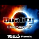 Dimrain47 - Duality (RiggL3 Remix)