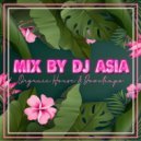 DJ ASIA - ORGANIC HOUSE & DOWNTEMPO MIX ()