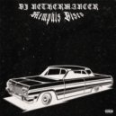DJ NETHERMANCER - Motherfucker Memphis