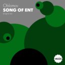 Oblomov - Song of Ent