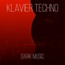 Klavier Techno - Dark Music (Original mix)
