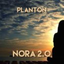 PLANTON - Nora 2.0 (Original Mix)