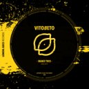 Vito Beto - Make This