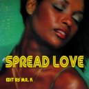 Al Hudson & The Soul Partners - Spread Love