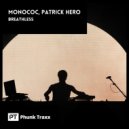 Monococ & Patrick Hero - Smaragd