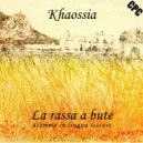 Khaossia - Lu ranu