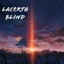 Lacerta - Blind ()