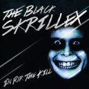 The Black Skrillex - Rail Breaker