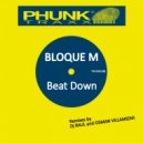 Bloque M & Osman Villamizar - Beat Down