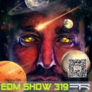 DJ Fabio Reder - EDM SHOW (319)
