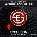 Phyzmic - Lucid (Original Mix)