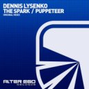 Dennis Lysenko - The Spark (Original Mix)
