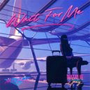 Maxx Parker & Natalie Gray - Wait For Me