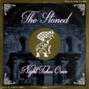 The Stoned - Night Takes Over