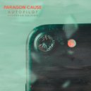 Paragon Cause - Time To Leave (Nature of Wires Remix)