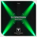 DJ Spaceman - Spotlight (Radio Mix)