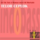 DJ Tik Tok & Mamae Meets Ali Murtado - Telor Ceplok (Mamae vs DJ Tik Tok Karaoke Mix)