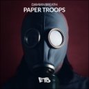 Damian Breath - Paper Troops