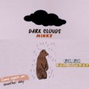 Minks & Hector Ho - Dark Clouds (feat. Hector Ho)