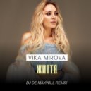 Vika Mirova - Життя